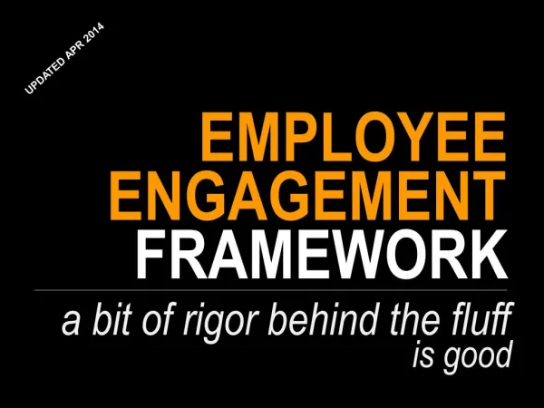Employee engagement framework
