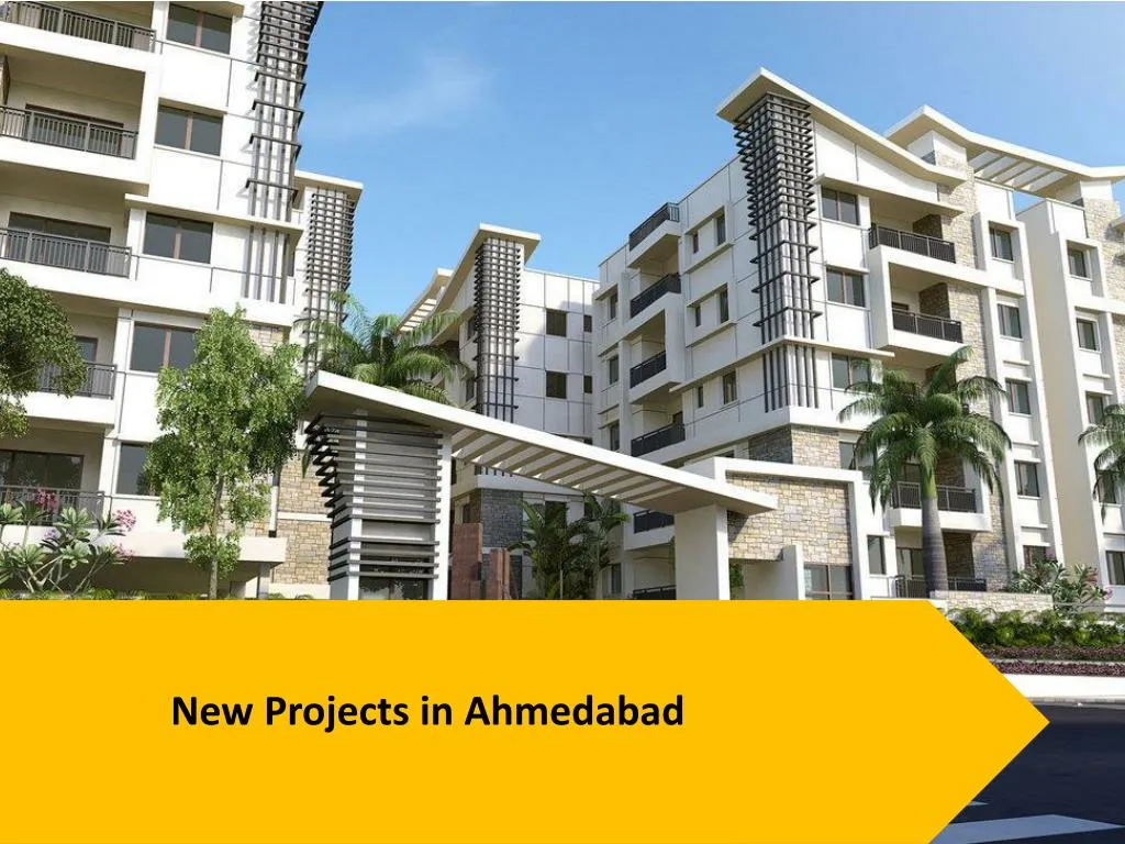 new projects in ahmedabad