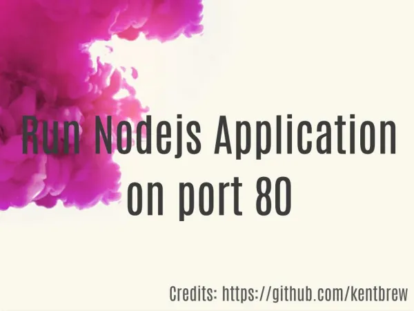 Run nodejs application on port 80