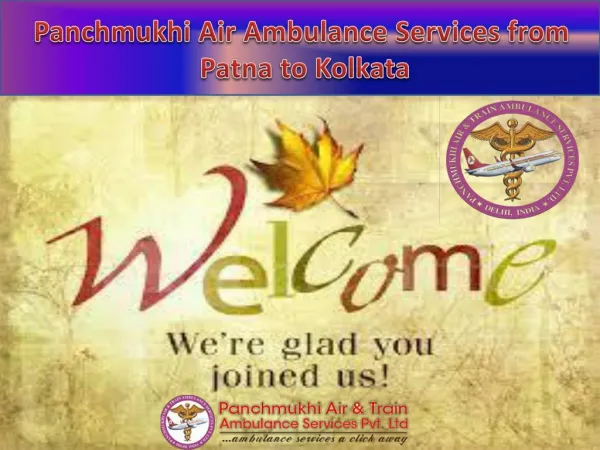 Best Medical Service by Panchmukhi Air Ambulance from Patna to Kolkata
