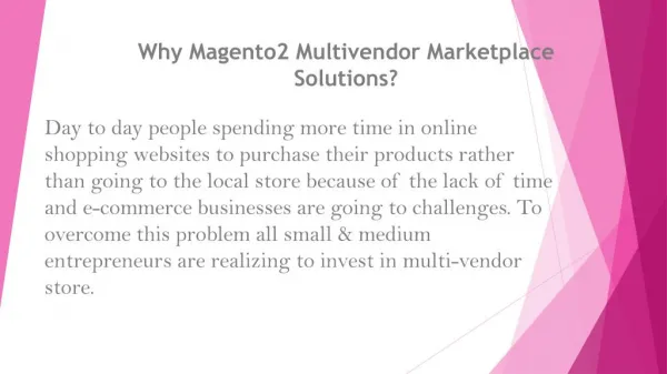 Why Magento 2 Multi vendor Marketplace Solutions?