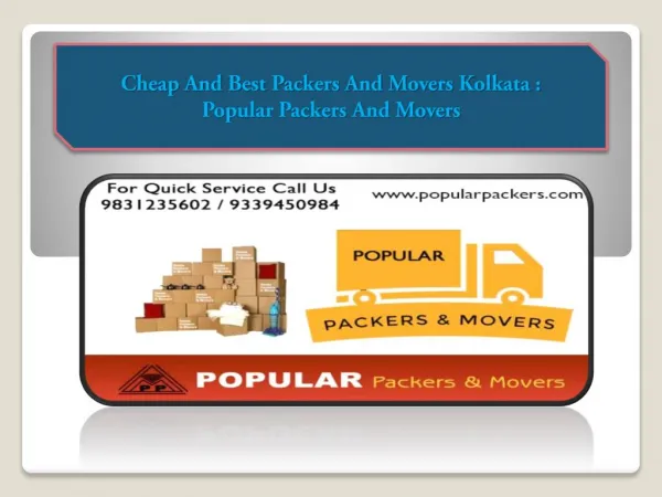 Cheap And Best Packers And Movers Kolkata : Popular Packers And Movers