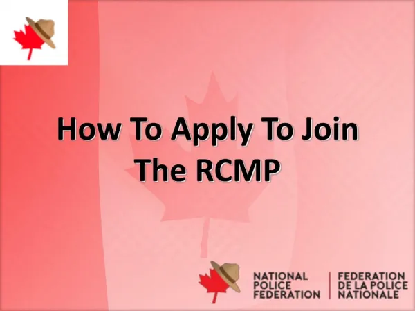 How To Apply To Join The RCMP