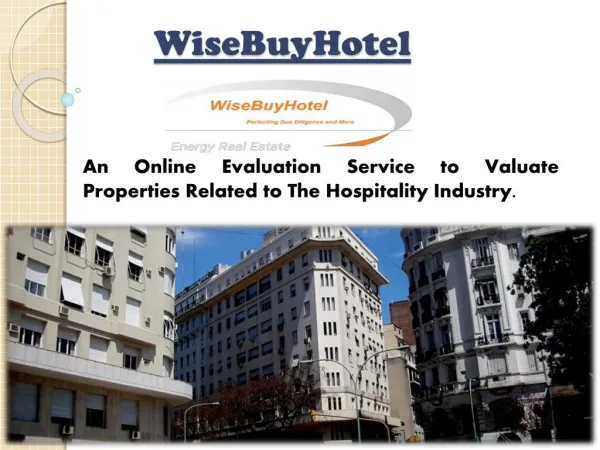 WiseBuyhotel Online Valuation Services for Hospitality Properties