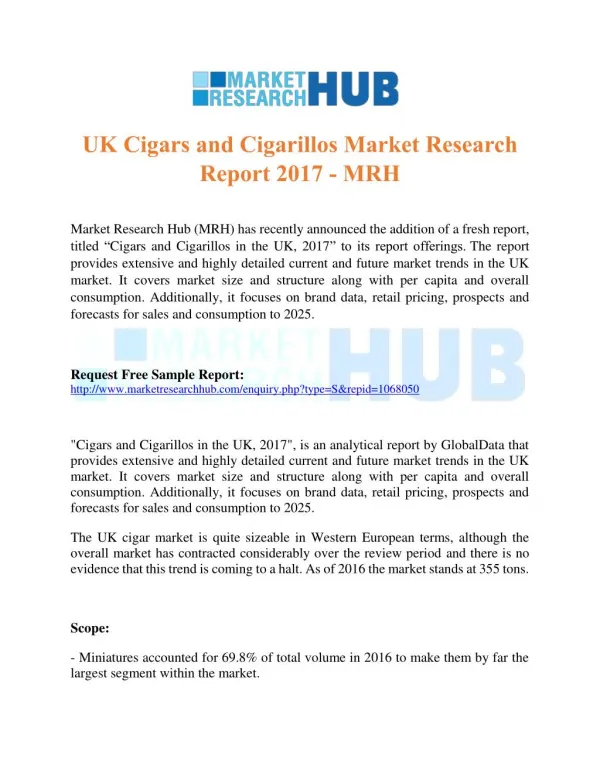 UK Cigars and Cigarillos Market Research Report 2017 - MRH