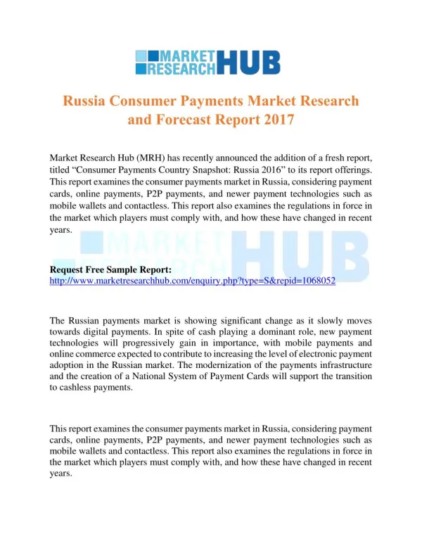 Russia Consumer Payments Market Research and Forecast Report 2017