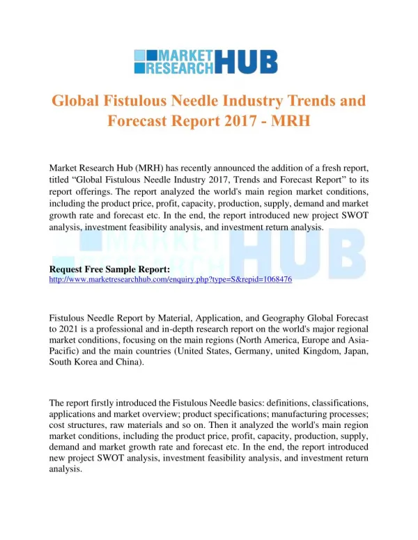 Global Fistulous Needle Industry Trends and Forecast Report 2017 – MRH