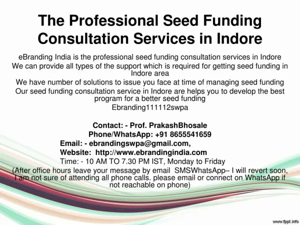 The Professional Seed Funding Consultation Services in Indore