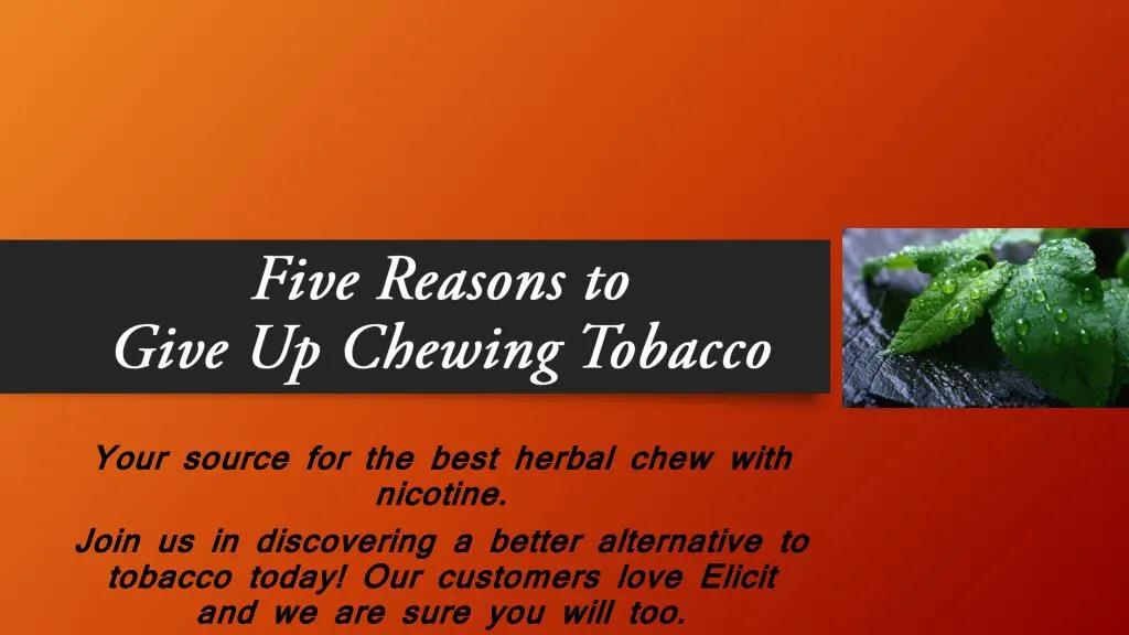 five reasons to give up chewing tobacco