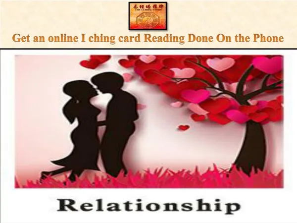Get an online I ching card Reading Done On the Phone