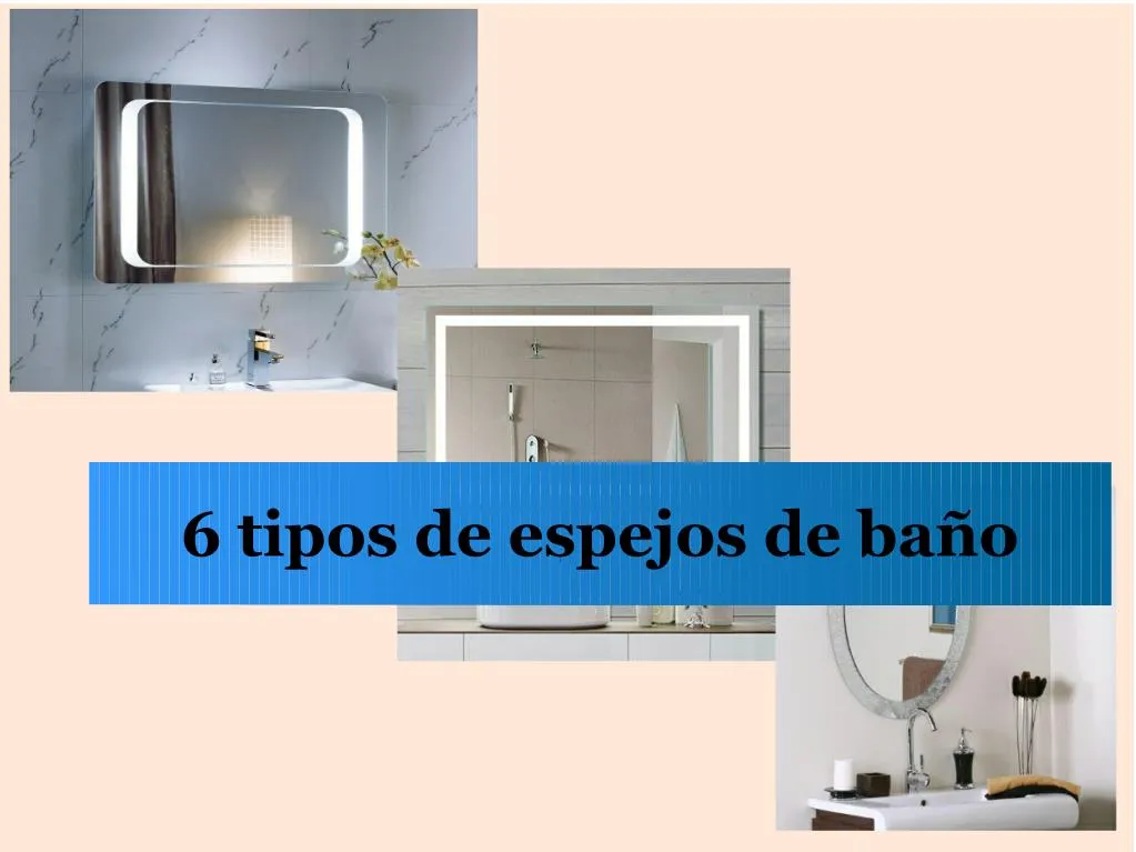 6 tipos de espejos de ba o