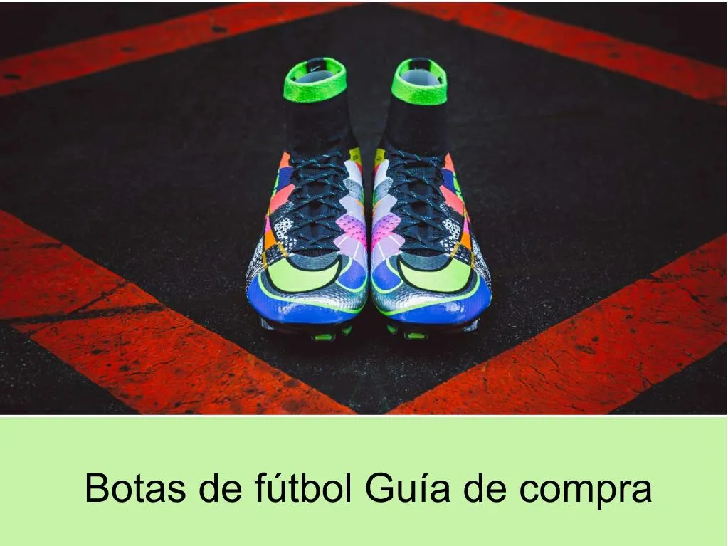 botas de f tbol gu a de compra