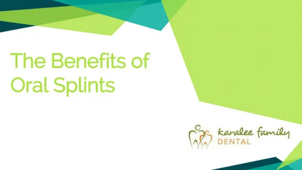 The Benefits of Oral Splints - Karalee Family Dental