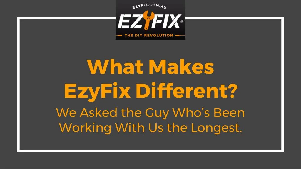 what makes ezyfix different