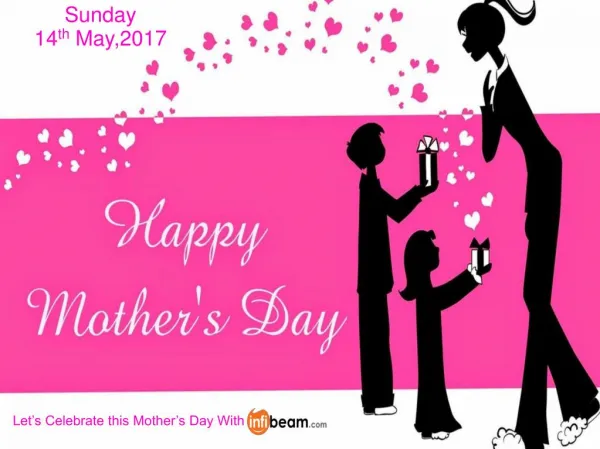 2017 Mothers day Special