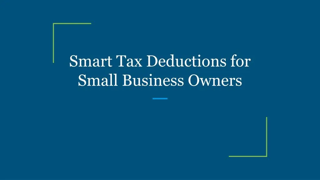 smart tax deductions for small business owners