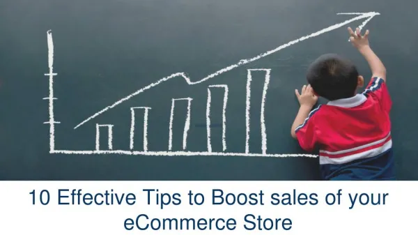 10 Effective Tips to Boost Sales of Your eCommerce Store