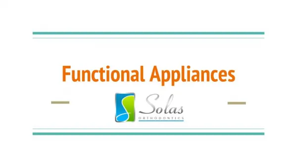 Functional Appliances - Solas Orthodontics