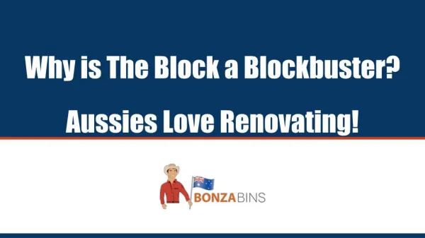 Why is The Block a Blockbuster? Aussies Love Renovating! - Bonza Bins