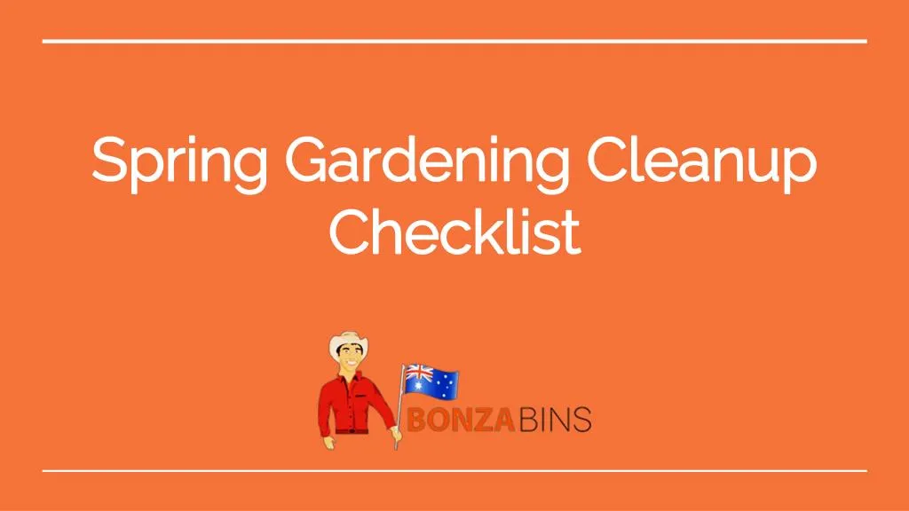 spring gardening cleanup checklist