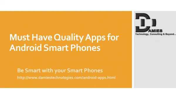 Must Have Quality Apps for Android Smart