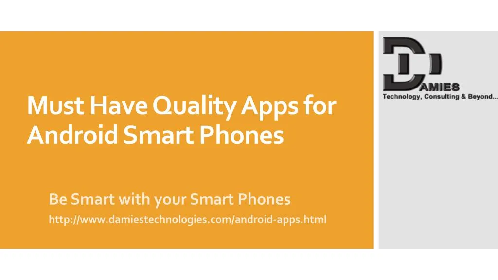 must have quality apps for android smart phones