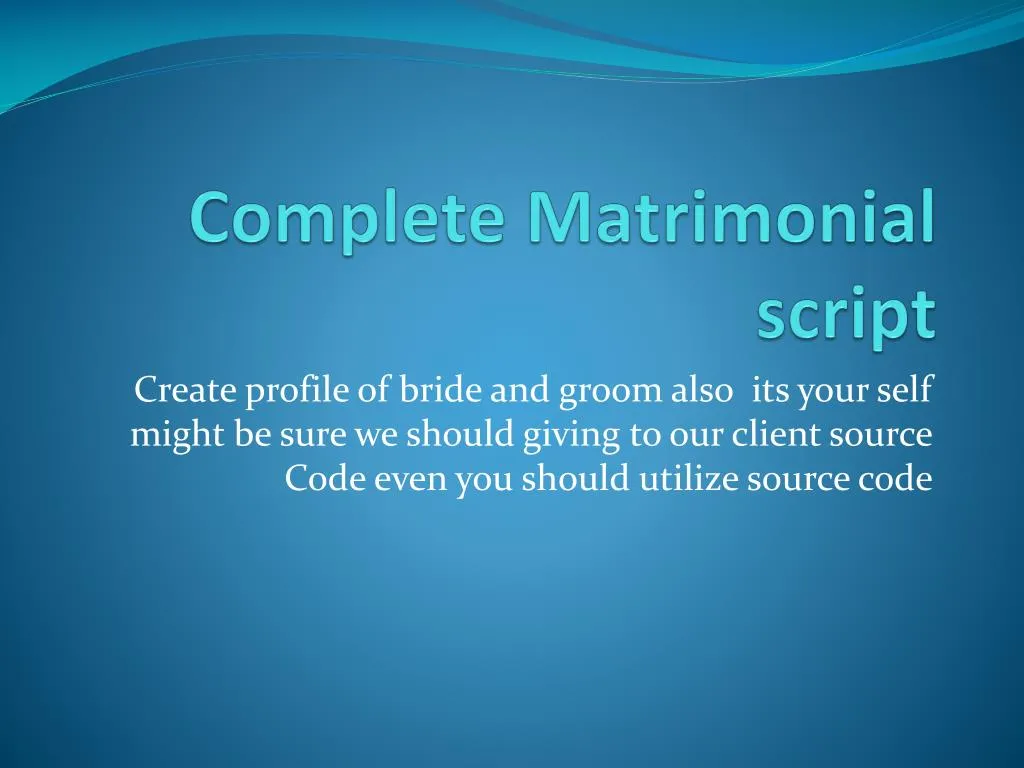 complete matrimonial script