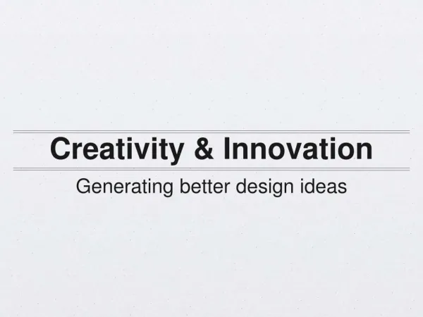 Generating Better Design Ideas Through Collaboration