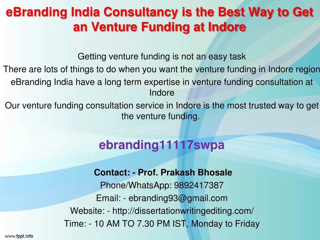 ebranding india consultancy is the best way to get an venture funding at indore