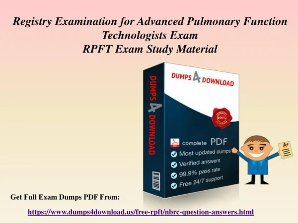 Verified NBRC RPFT Exam Questions - RPFT Dumps PDF Dumps4Download.us