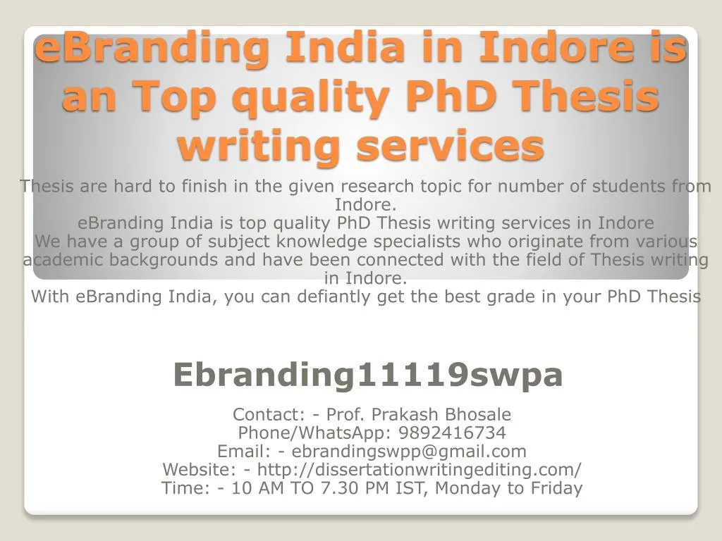 ebranding india in indore is an top quality phd thesis writing services