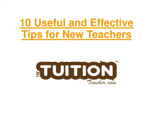 10 Useful and Effective Tips for New Teachers