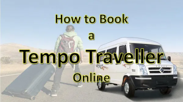 How to book a tempo traveller online in delhi