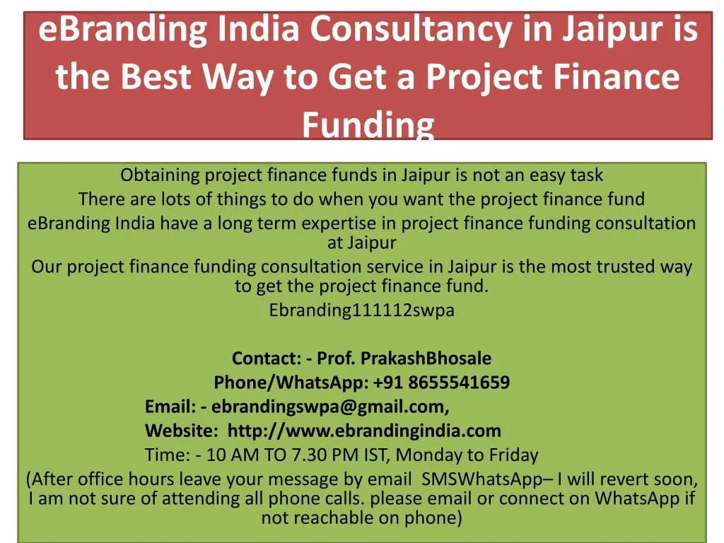 ebranding india consultancy in jaipur is the best way to get a project finance funding