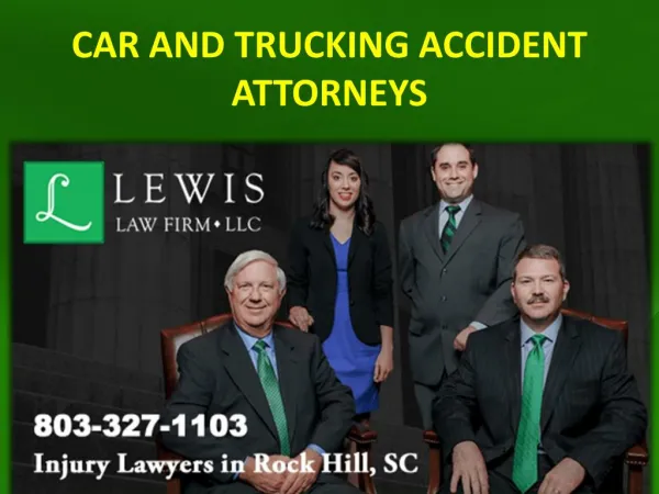 CAR AND TRUCKING ACCIDENT ATTORNEYS