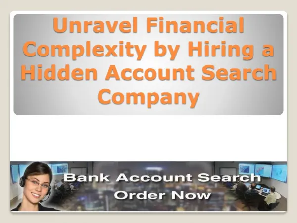 Unravel Financial Complexity by Hiring a Hidden Account Search Company