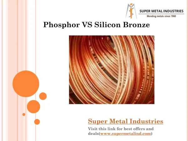 Silicon Bronze Vs Phosphorus Bronze