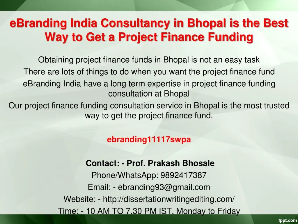 ebranding india consultancy in bhopal is the best way to get a project finance funding
