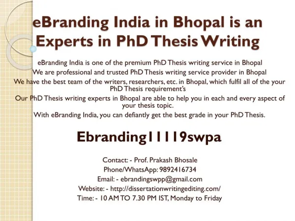 eBranding India in Bhopal is an Experts in PhD Thesis Writing