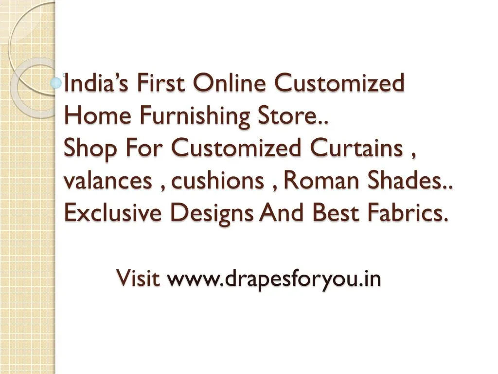 india s first online customized home furnishing