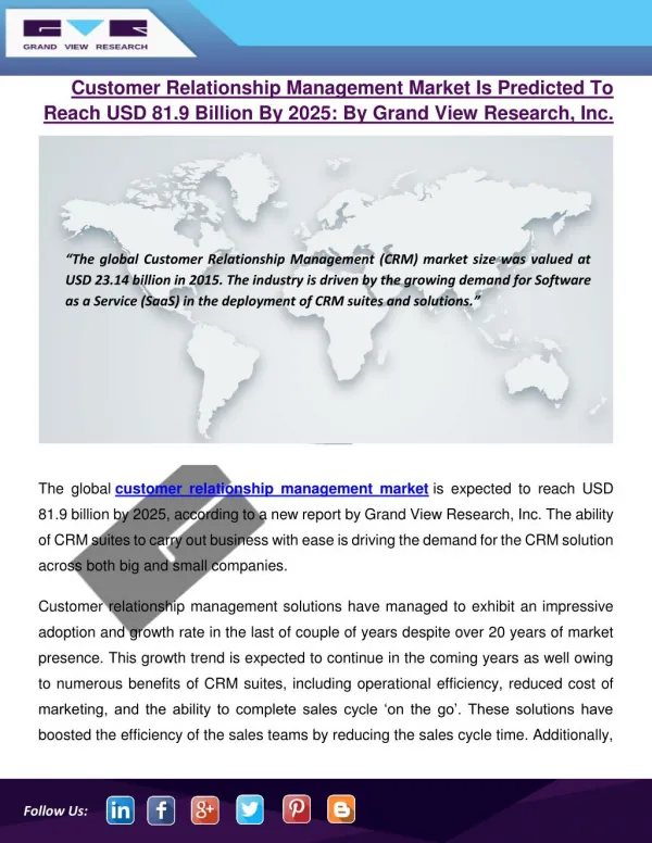 Customer Relationship Management Market Is Expected To Reach USD 81.9 Billion By 2025: By Grand View Research, Inc.