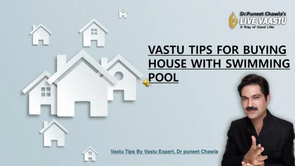VASTU TIPS FOR BUYING HOUSE WITH SWIMMING POOL