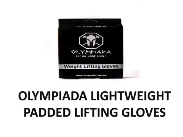 OLYMPIADA LIGHTWEIGHT PADDED LIFTING GLOVES