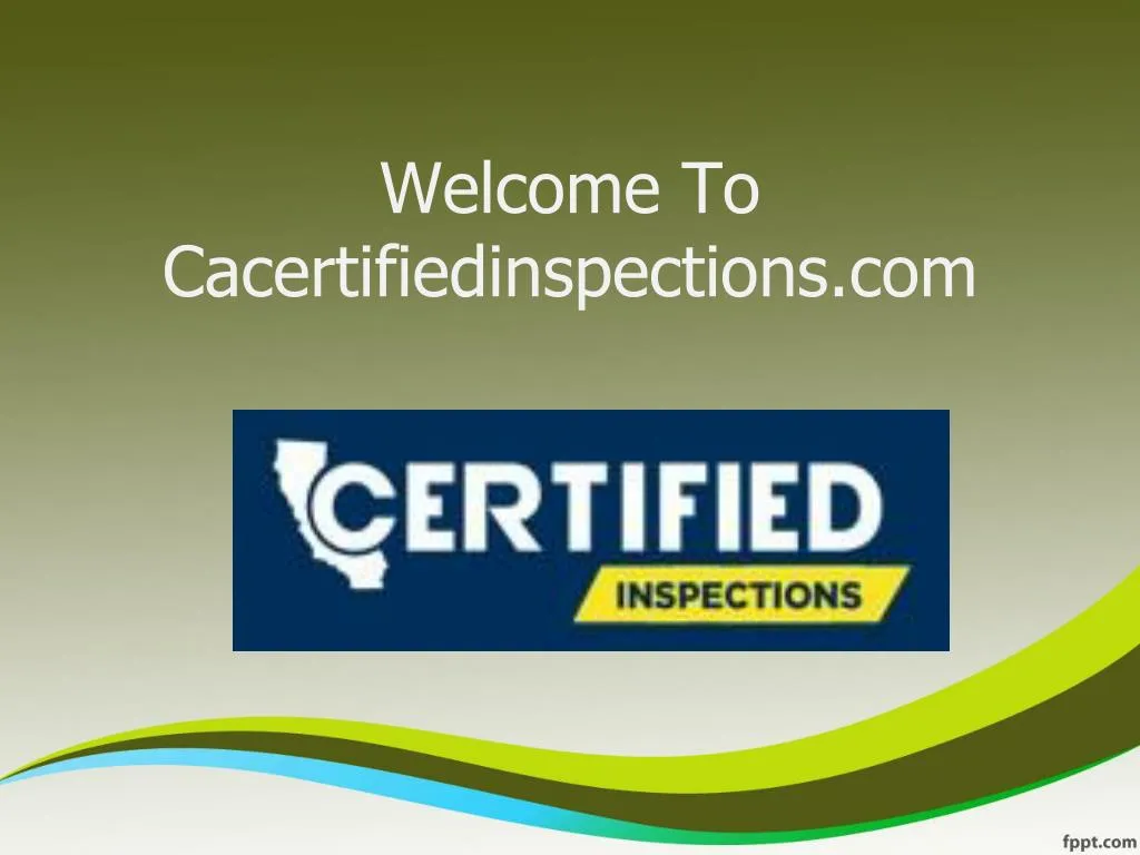 welcome to cacertifiedinspections com