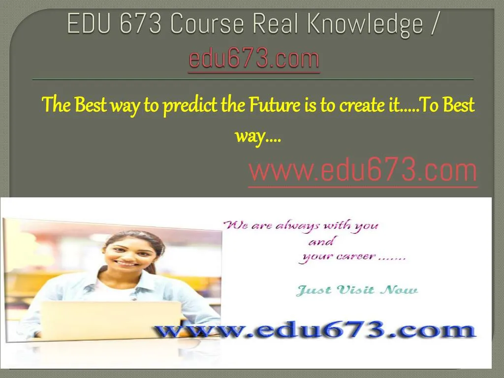 edu 673 course real knowledge edu673 com