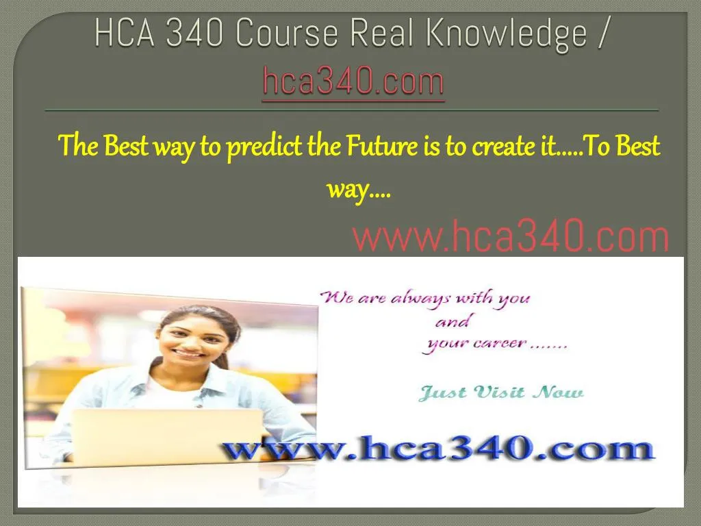 hca 340 course real knowledge hca340 com