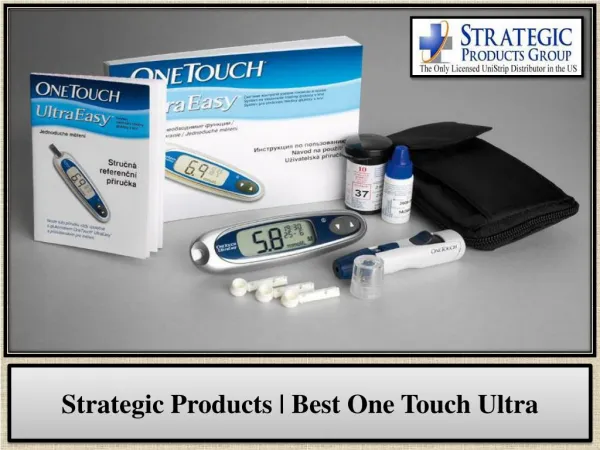 Strategic Products | Best One Touch Ultra