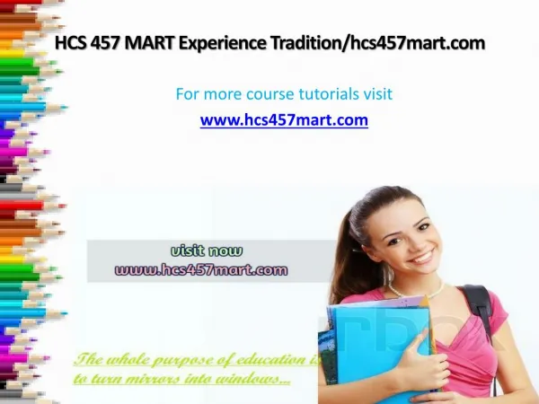 HCS 457 MART Experience Tradition/hcs457mart.com