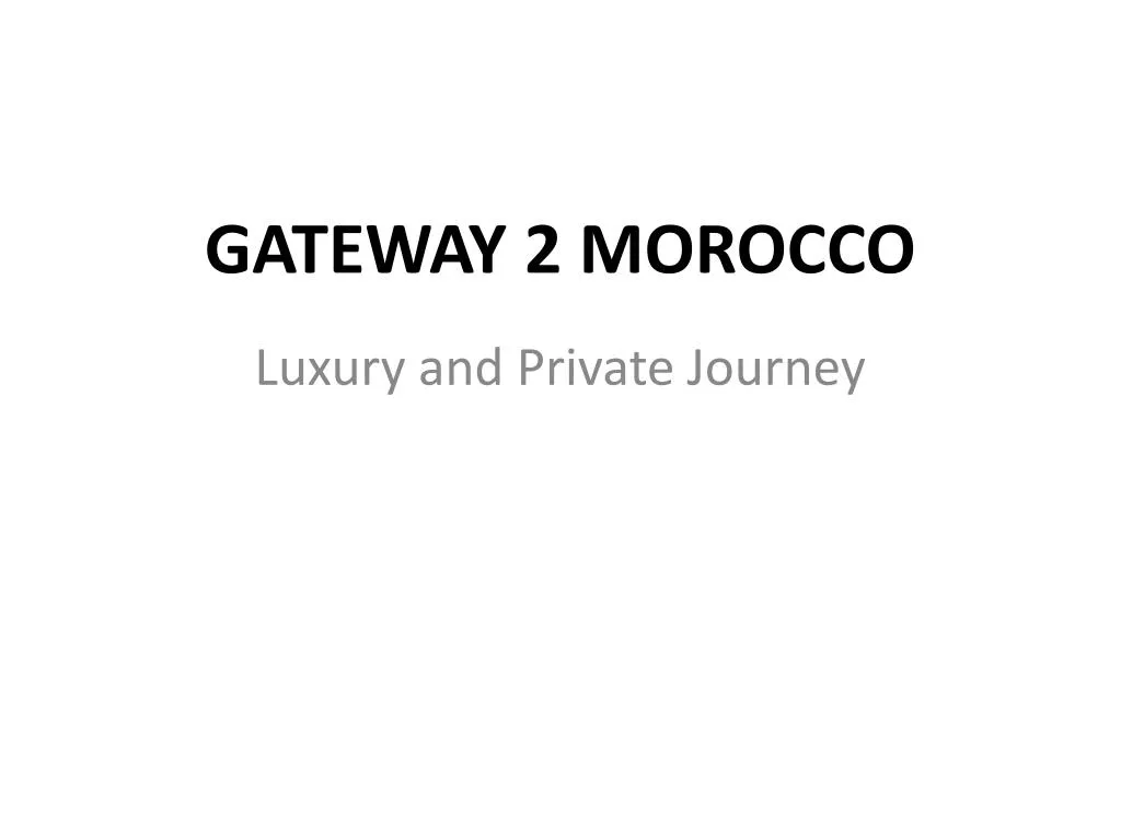gateway 2 morocco
