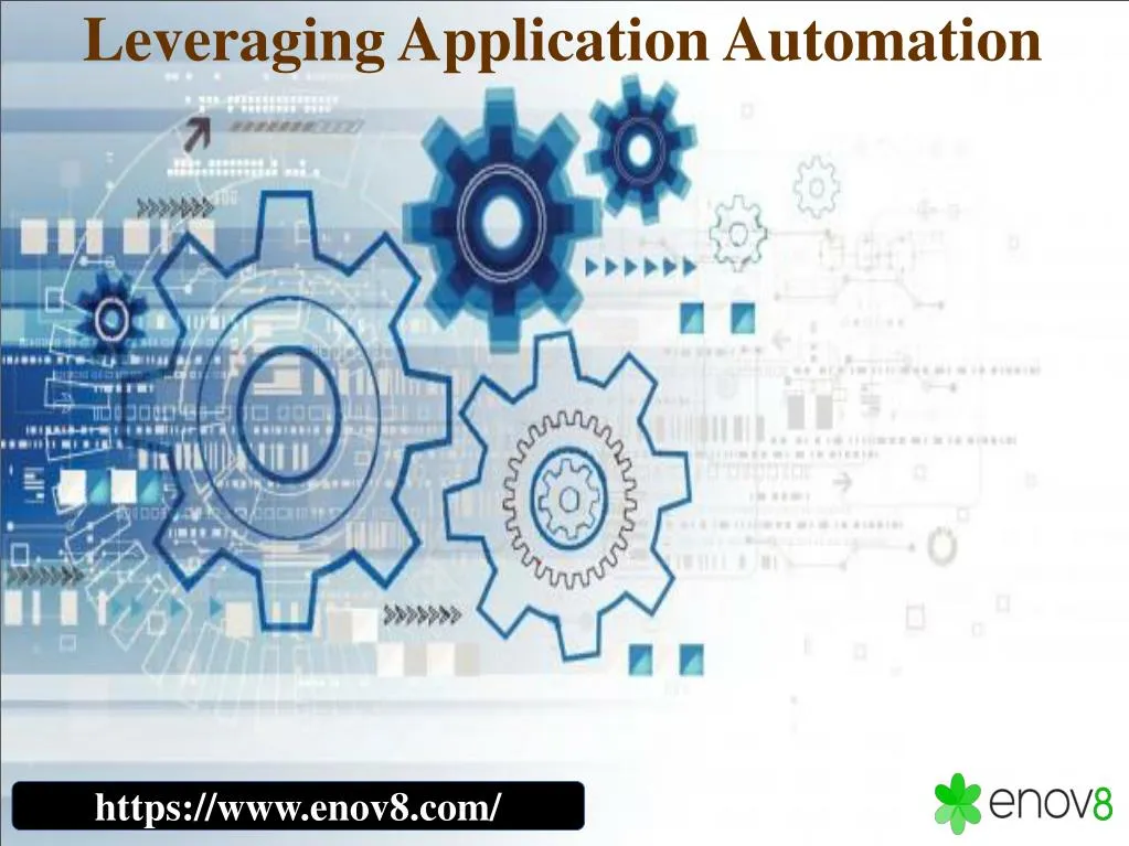 leveraging application automation